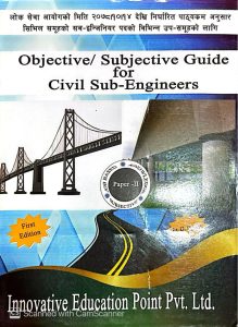 Objective /Subjective Guide for Civil Sub-Engineers